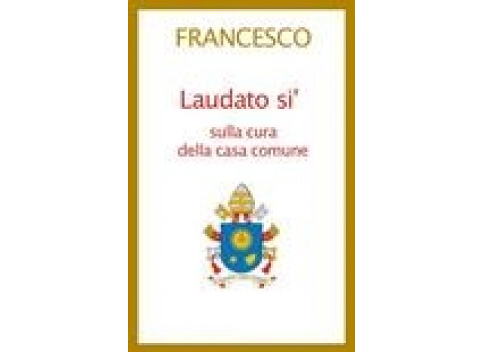 Laudato si' Laudato si'